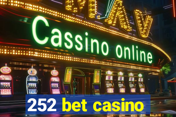 252 bet casino